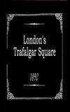 London's Trafalgar Square