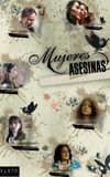 Mujeres asesinas