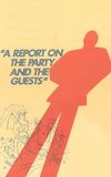 A Report on the Party and the Guests