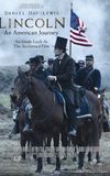 Lincoln: An American Journey