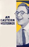 An Eastern Westerner