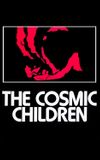 The Cosmic Children