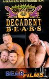 Decadent Bears