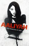 Aaliyah: The Princess of R&B