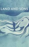 Land and Sons