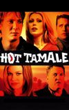 Hot Tamale