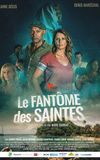 Le Fantôme des Saintes