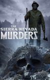 The Sierra Nevada Murders