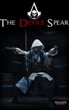 The Devil's Spear: Assassin's Creed 4 - Black Flag