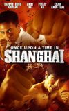 Once Upon a Time in Shanghai