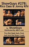 ShowGuys 278: Rico Zaas And Jonny Kfir