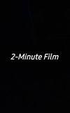 2-Minute Film