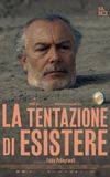 La tentazione di esistere