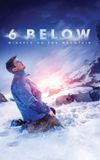 6 Below: Miracle on the Mountain