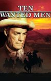 Ten Wanted Men