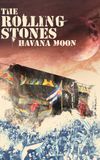 The Rolling Stones: Havana Moon