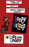 Life with Loopy