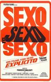 Sexo, Sexo e Sexo