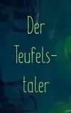 Der Teufelstaler