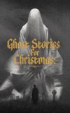 A Ghost Story for Christmas