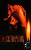 Under Suspicion