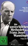 Die unsterblichen Methoden des Franz Josef Wanninger