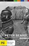 Peter Beard: Scrapbooks from Africa and Beyond