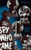 The Spy Who Came