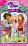 Holly Hobbie and Friends: Best Friends Forever