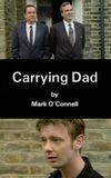 Carrying Dad