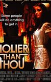 Holier Than Thou