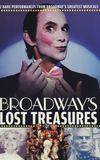 Broadway's Lost Treasures