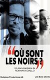 Où sont les noirs ?