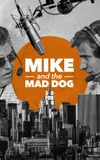 Mike and the Mad Dog