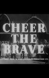 Cheer the Brave