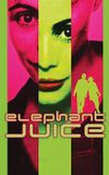 Elephant Juice