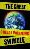 The Great Global Warming Swindle