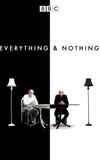 Everything and Nothing