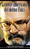 The American Night of Dr. Lucio Fulci