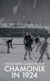 The 1924 Chamonix Olympic Games