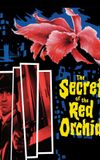 Secret of the Red Orchid