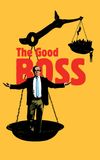 The Good Boss