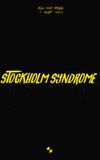 Stockholm Syndrome