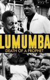 Lumumba: Death of a Prophet