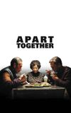 Apart Together