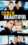 Crazy/Beautiful