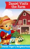 Daniel Tiger's Neighborhood: Daniel Visits the Farm