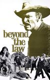 Beyond the Law