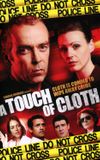 A Touch of Cloth