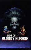 The Night of Bloody Horror